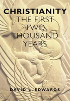 Christianity | First 2000 Years: The First Two Thousand Years | Edwards (U. A.)