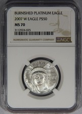 2007-W $50 Burnished Platinum American Eagle Statue of Liberty 1/2 oz NGC MS70 3721.94 per troy oz