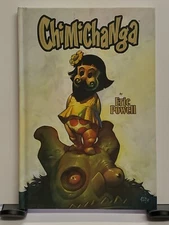 Chimichanga HC Eric Powell Dave Stewart Goon Dark Horse Comics All-ages Book