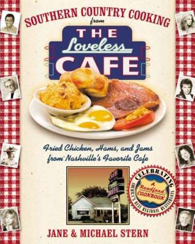 Southern Country Cooking from the Loveless Cafe: Fried Chicken, Hams, and Jams - Picture 1 of 1