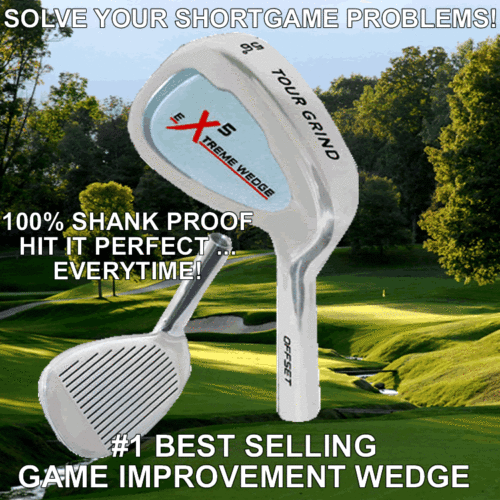 EXTREME X5 PGA TOUR GRIND OFFSET WEDGE SHANK PROOF LOWER SCORES PW AW