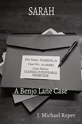 Sarah : a Benjo Lane Case -  NEW J. Michael Rope 2022