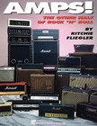Amps!: The Other Half Of Rock 'N' Roll By Ritchie Fliegler *Mint Condition*