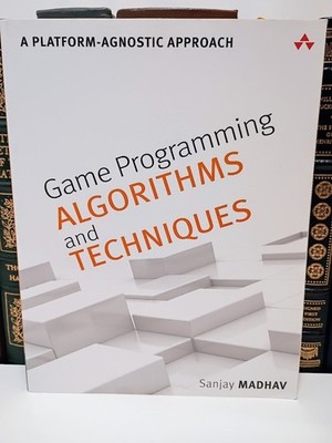 Game Programming Algorithms and Techniques Madhav 1st Ed C++ Java 2D 3D AI VG+