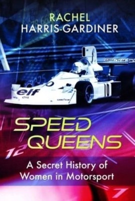 Speed Queens by Rachel Harris-Gardiner HARDBACK 9781399065214
