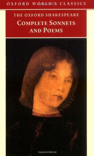 The Oxford Shakespeare: The Complete Sonnets and... - Shakespeare, William