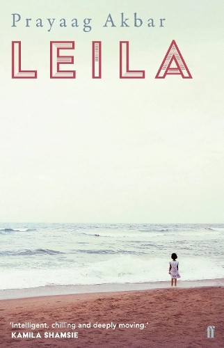 Leila by Akbar, Prayaag Book The Fast Free ShippingFREE US DELIVERY | ISBN: 0571341314 | Quality Books