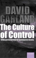 David Garland | The Culture Of Control *Crime And Social Order In...