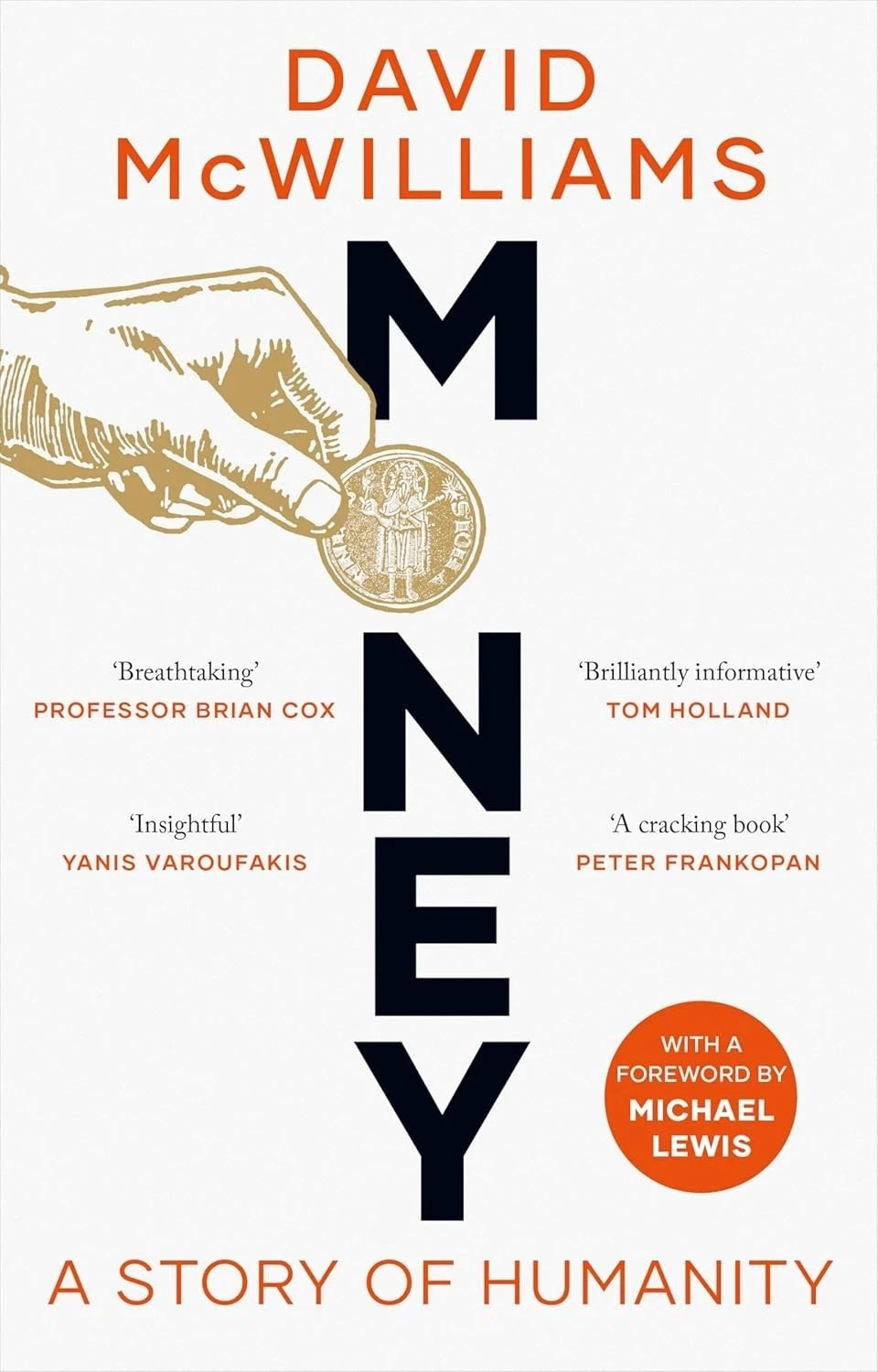 Money A Story of Humanity By David McWilliams (Hardback Book)