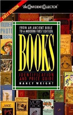 Books: Identification and Price Guide (The Confident Collector) by Nancy Wright