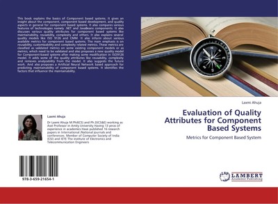 Laxmi Ahuja | Evaluation of Quality Attributes for Component Based Systems