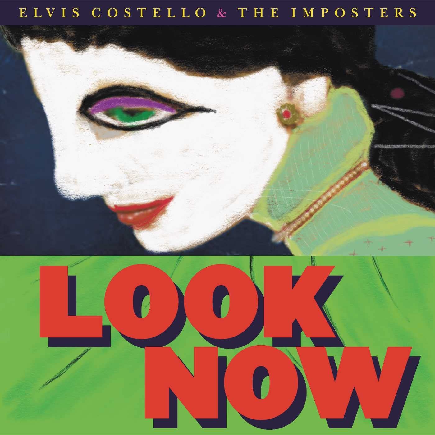 Elvis Costello and the Imposters Look Now CD NEW