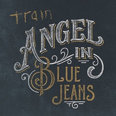 TRAIN - ANGEL IN BLUE JEANS  CD SINGLE NEU