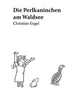 Die Perlkaninchen Am Waldsee | Buch | 9783746915562