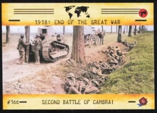 2023 Historic Autographs 1918 End of the Great War #166 Second Battle of Cambrai