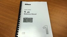 NIKON 1 J3 CAMERA PRINTED INSTRUCTION MANUAL USER GUIDE 234 PAGES A5 FREE POST