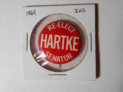1-1/8'' Re-elect Hartke Indiana U.S. Senator litho pinback button