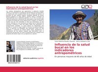 Tania Valentina Rosales Cifuentes (U. A.) | Influencia De La Salud Bucal En...