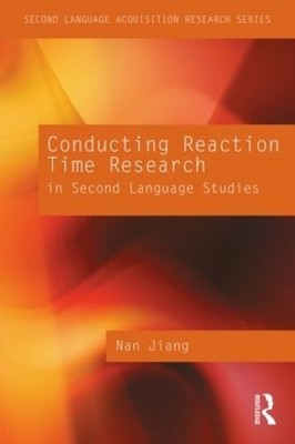 Conducting Reaction Time Research in Second Language Studies ... - 9780415879347