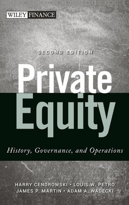 Private Equity | Harry Cendrowski, Louis W Petro, James P Martin, Adam A Wadecki