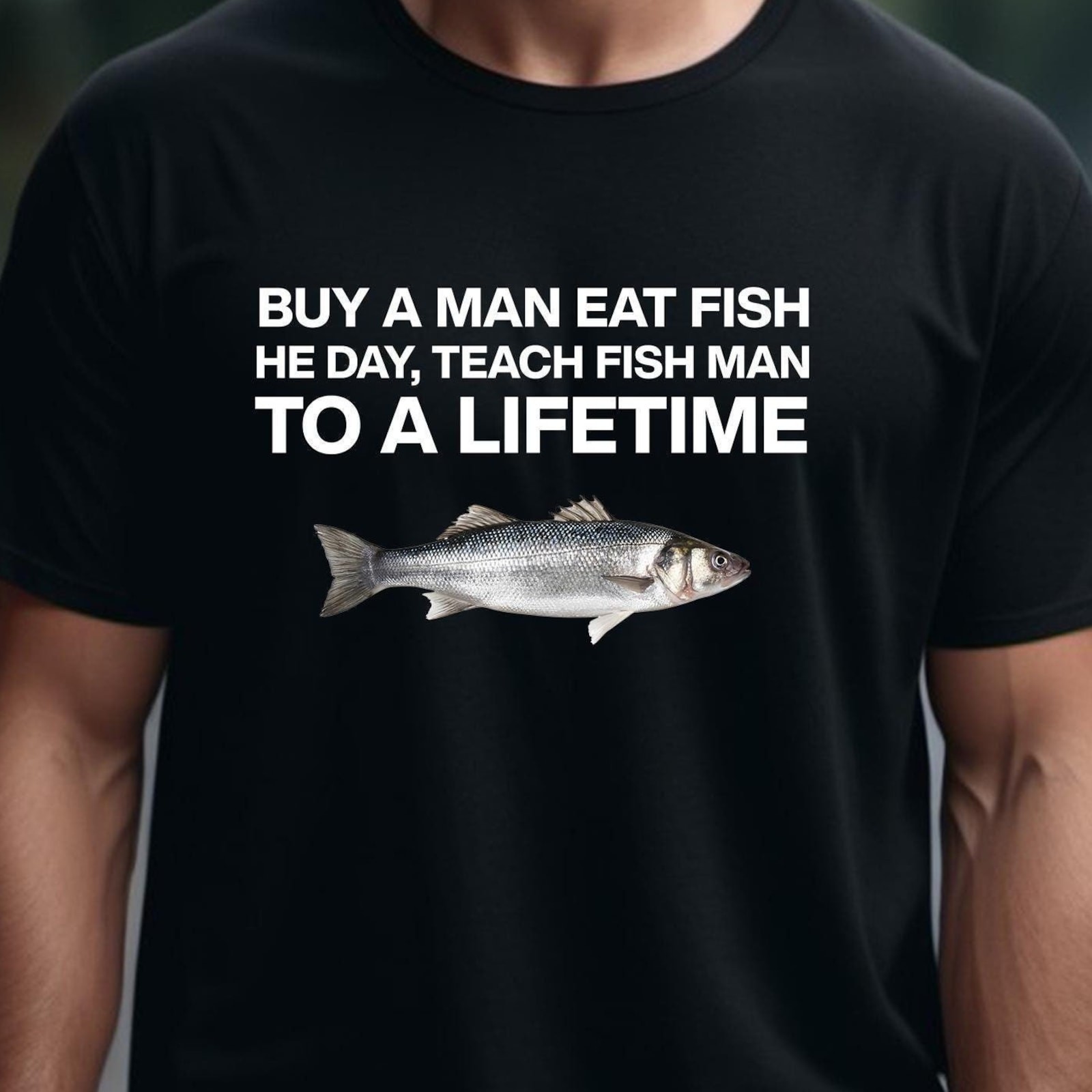 Buy a Man Eat Fish Shirt, Funny Meme Shirt, Ironic Joke Gift, Oddly Specific T-S
