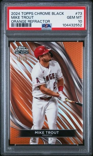 2024 Topps Chrome Black Mike Trout #73 Orange Refractor /25 PSA 10