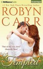 Tempted by Robyn Carr (CD-Audio, 2014)