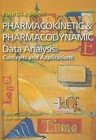 Pharmacokinetic and Pharmacodynamic Data Analysis: Concepts and Applications by Daniel Weiner, Johan L. Gabrielsson (Hardback, 2007)