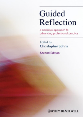 Guided Reflection: A Narrative Approach to Advancing Pr - Paperback NEW Johns, C