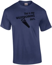 This Is My Woodworking Shirt T-Shirt