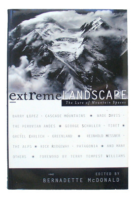 Extreme Landscapes by National Geographic Society - A Collection Of Essays