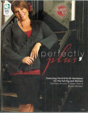 Perfectly Plus Knit to Fit Knitting Pattern Workbook Full Figured Women Sizes