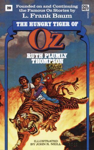 Hungry Tiger of Oz; The Wonderful Oz Books, - 9780345315892, Thompson, paperback