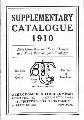 Abercrombie & Fitch Outfitters For Sportsmen 1910 Supplementary