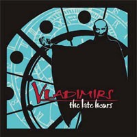 Vladimirs - Late Hours - CD - K72Z