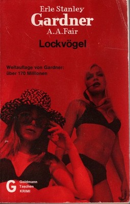 Rororo Thriller Kriminalroman : Erle Stanley Gardner - A. A. Fair : Lockvögel