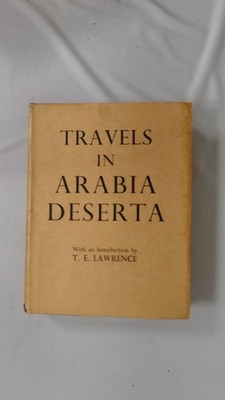 Travels In Arabia Deserta Volume II, Charles M Doughty, Jonathan