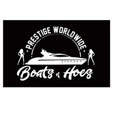 Prestige Worldwide Flag Boats and Hoes Banner (3x5ft, Anti-Fade Poly，150D