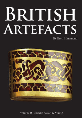 British Artefacts Vol 2 (Saxon & Viking)