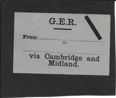 VIA CAMBRIDGE & MIDLAND - GREAT EAST RAILWAY - ROUTING LABEL - G.E.R.