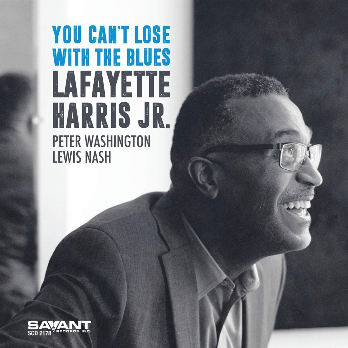 Lafayette Harris Jr. You Can't Lose With the Blues (CD) Album