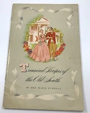 Treasured Recipes Of The Old South Booklet Mrs Marie Kimball 1941