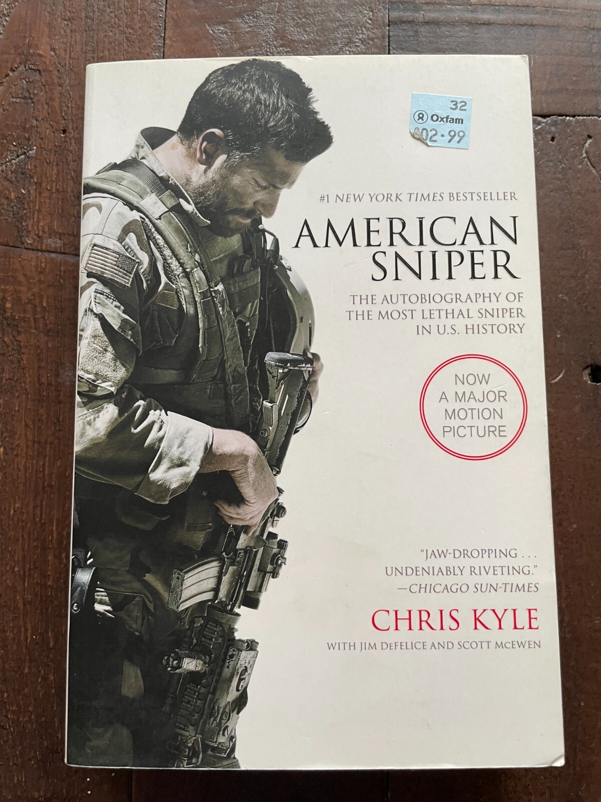 American Sniper The Autobiography of the most Lethal Sniper in U.S. History PB