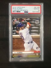 2019 Topps Now Card Month Baseball Card Pete Alonso PSA 10 #M-JUN Rookie RC