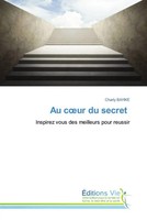 Charly Bayike | Au C¿Ur Du Secret | Taschenbuch | FranzöSisch (2025)