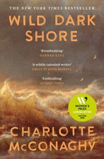 Wild Dark Shore: The internationally bestselling word-of-mouth sensation | 2025