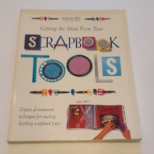 Scrapbook Book Getting The Most From Your Scrapbook Tools