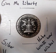 HOBO Give Me Liberty Or Death Bell Eagle Made From WWII Silver War Nickel SIGNED