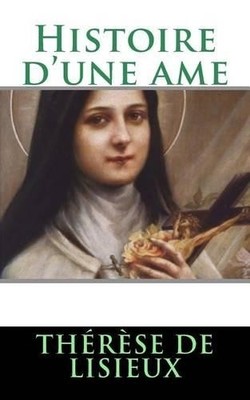 Therese De Lisieux Histoire d'une ame (Paperback) (UK IMPORT)