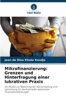 Jean De Dieu EliséE Koudjo | Mikrofinanzierung: Grenzen Und Hinterfragung...